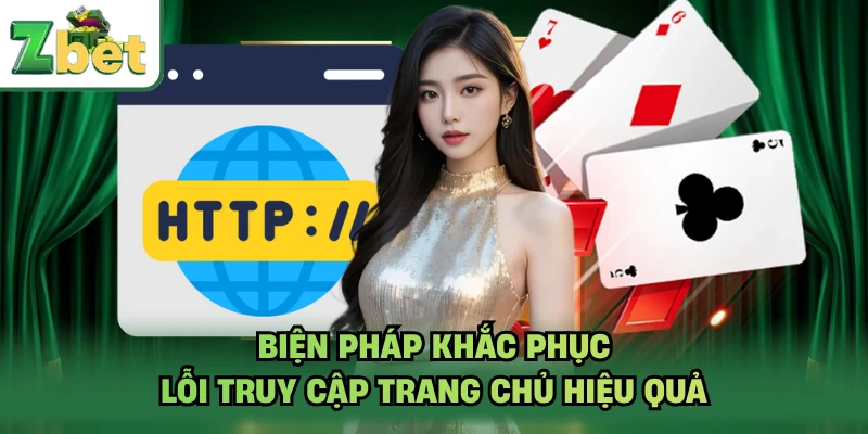 Biện pháp khắc phục lỗi truy cập trang chủ hiệu quả
