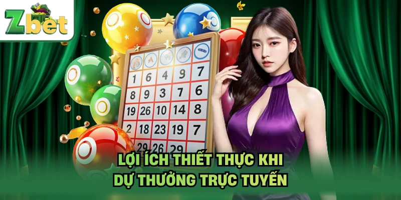Lợi ích thiết thực khi dự thưởng trực tuyến
